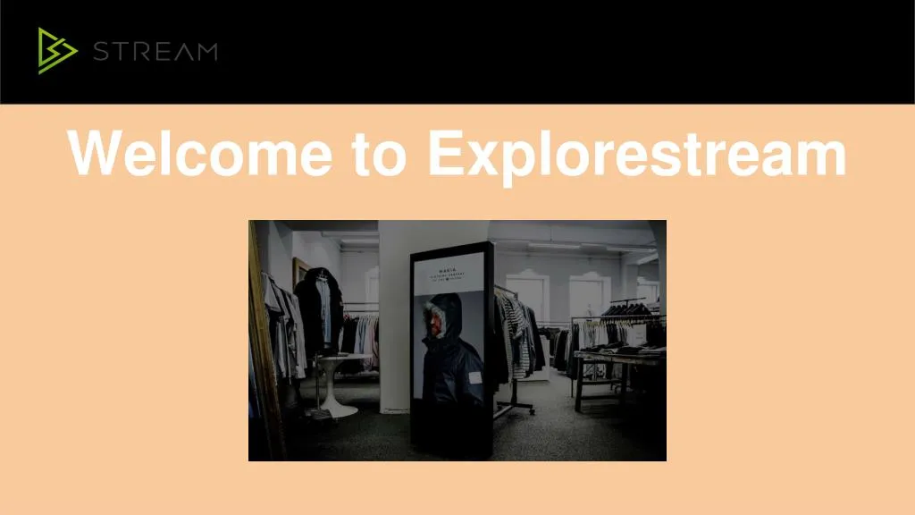 welcome to explorestream