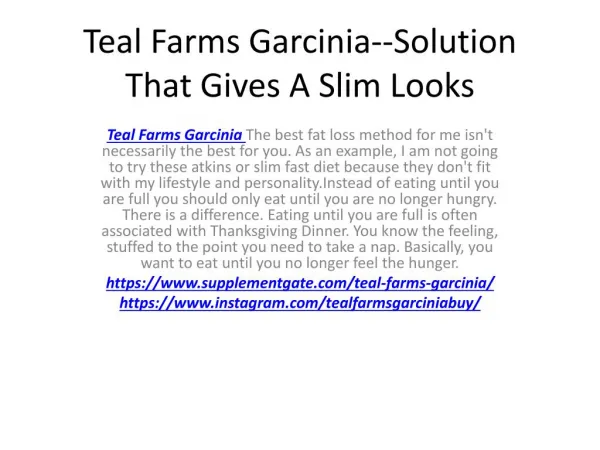 Teal Farms Garcinia--Don’t Wait To Lose Weight