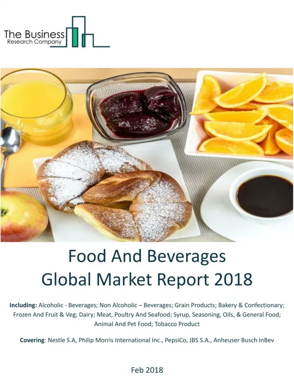 Food And Beverages Global Market Report 2018