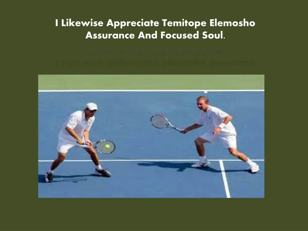 i likewise appreciate temitope elemosho assurance