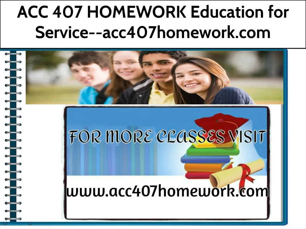 acc 407 homework education for service