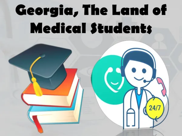 Georgia, a Land of Medical Students