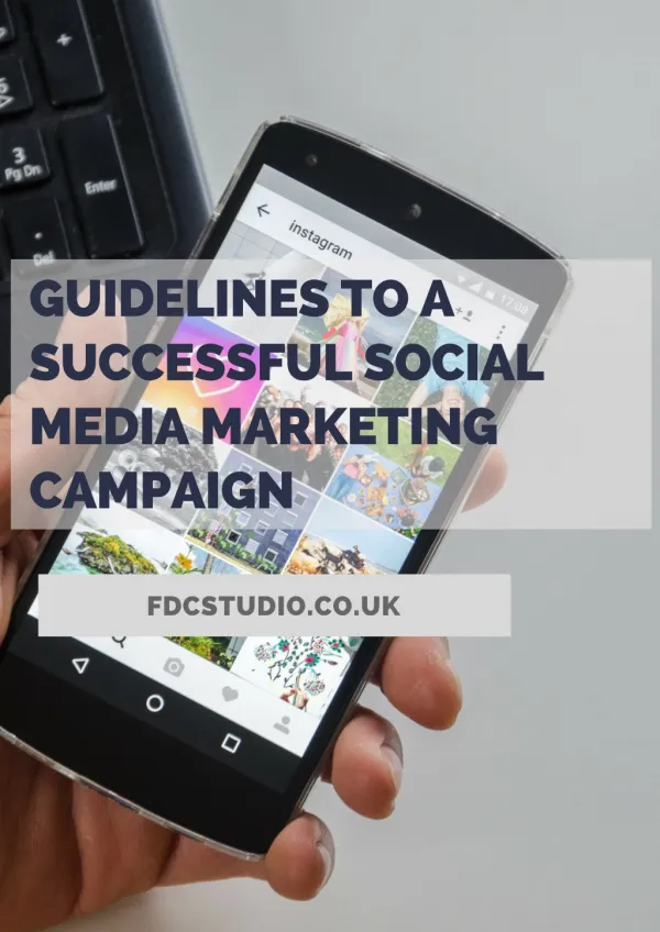 Guidelines To A Successful Social Media Marketing Campaign