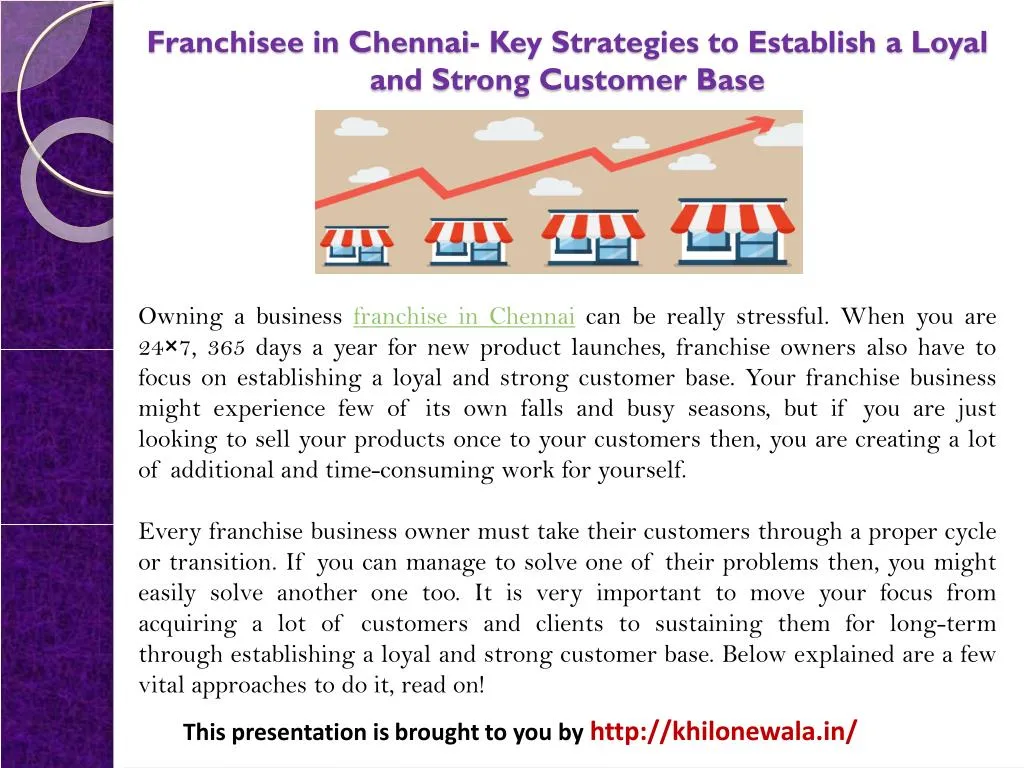 franchisee in chennai key strategies to establish a loyal and strong customer base