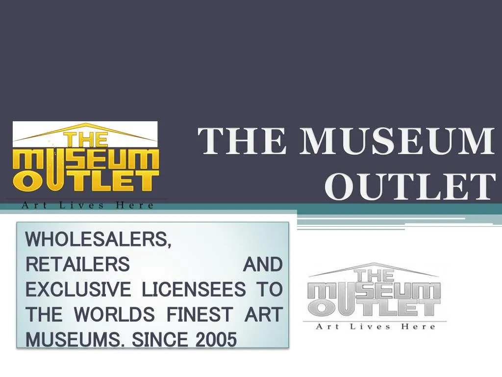 the museum outlet