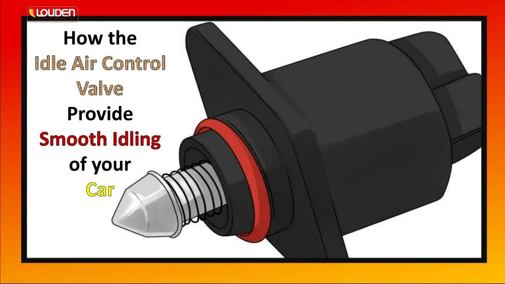 how the idle air control valve provide smooth