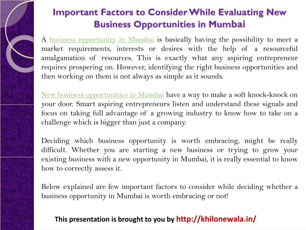 important factors to consider while evaluating new business opportunities in mum bai