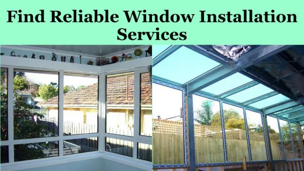 Find Reliable Window Installation Services