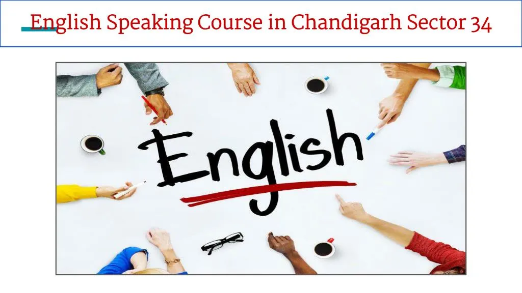 english speaking course in chandigarh sector 34