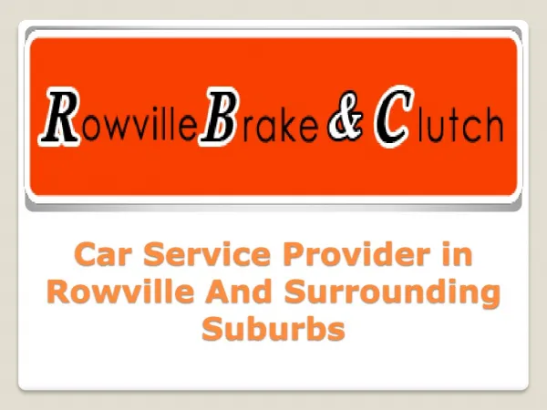 Best Mechanic in Ferntree Gully - Rowville Brake & Clutch
