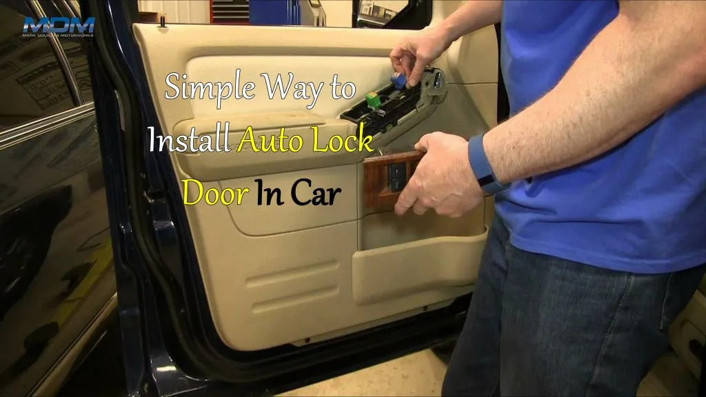 simple way to install auto lock door in car