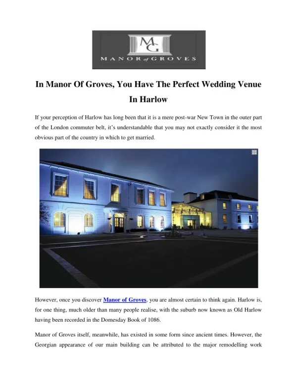 In Manor Of Groves, You Have The Perfect Wedding Venue In Harlow