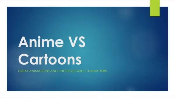 Anime vs Cartoons