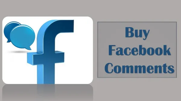 Influence your Audience with Buy Facebook Comments