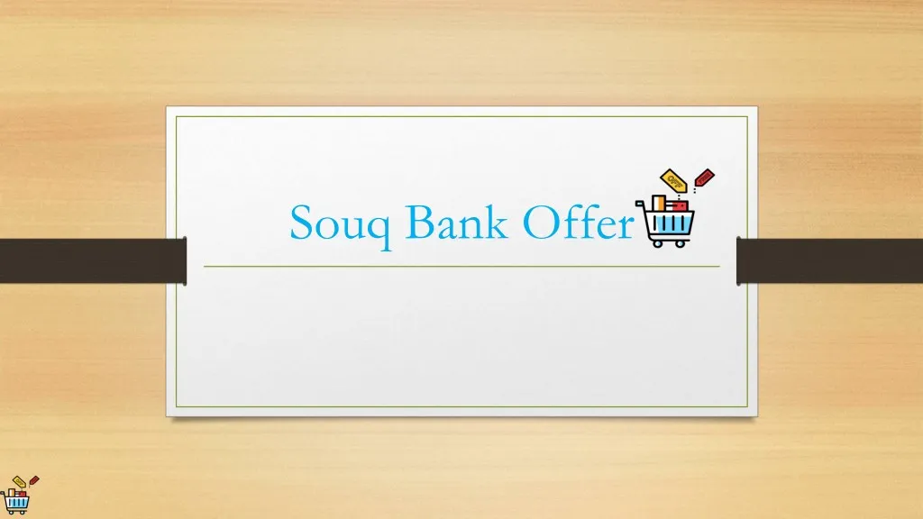souq bank offer