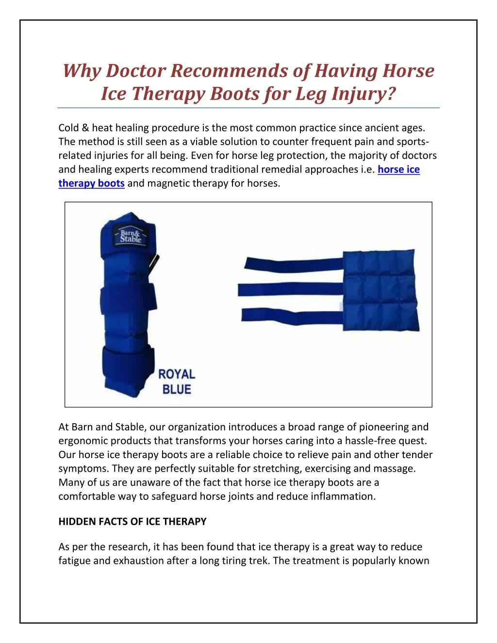 why doctor recommends of having horse ice therapy
