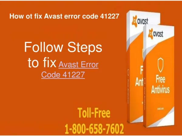 How to fix Avast Error Code 41227 Call 1-800-658-7602 Support Number