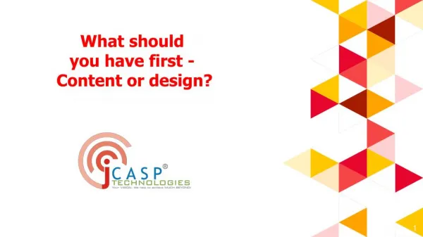 What should you have first – Content or design?