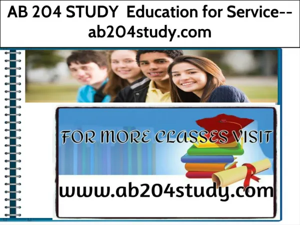 AB 204 STUDY Education for Service--ab204study.com