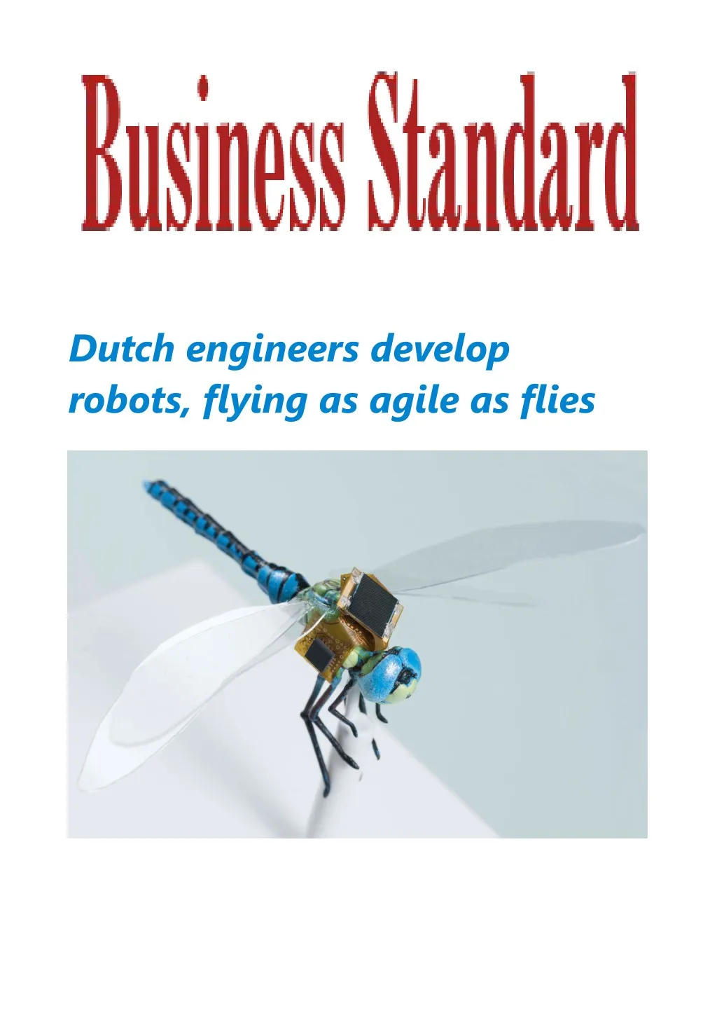 dutch engineers develop robots flying as agile