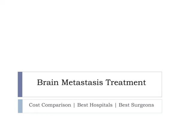 Brain Metastasis Treatment