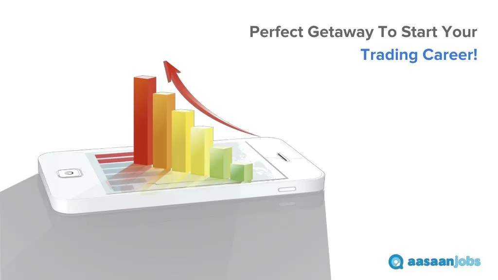 perfect g etaway to start your trading career