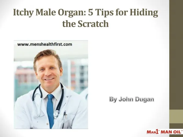 Itchy Male Organ: 5 Tips for Hiding the Scratch