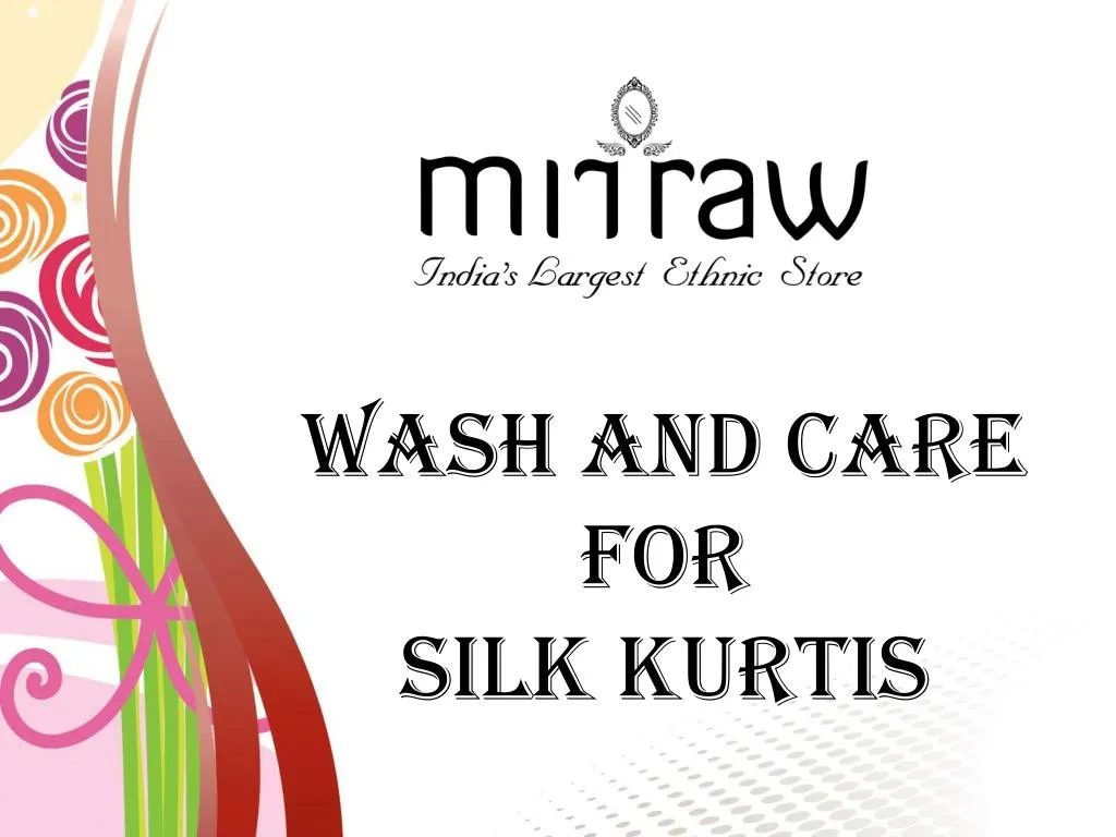 wash and care for silk kurtis