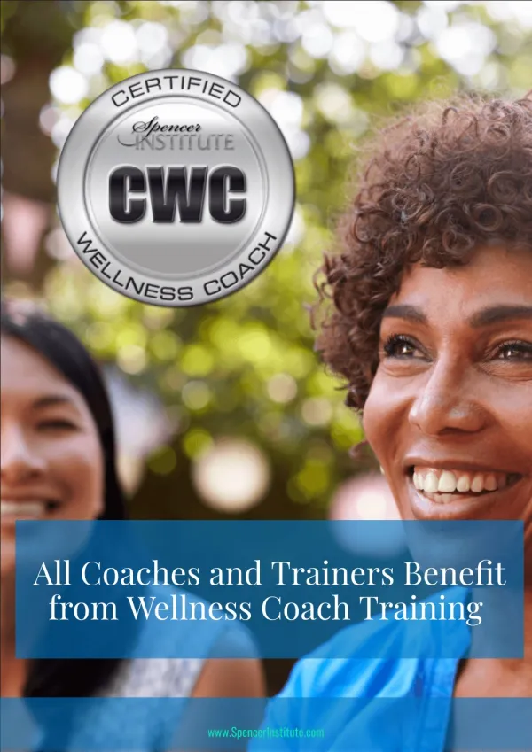 All Coaches & Trainers Benefit From Wellness Coaching
