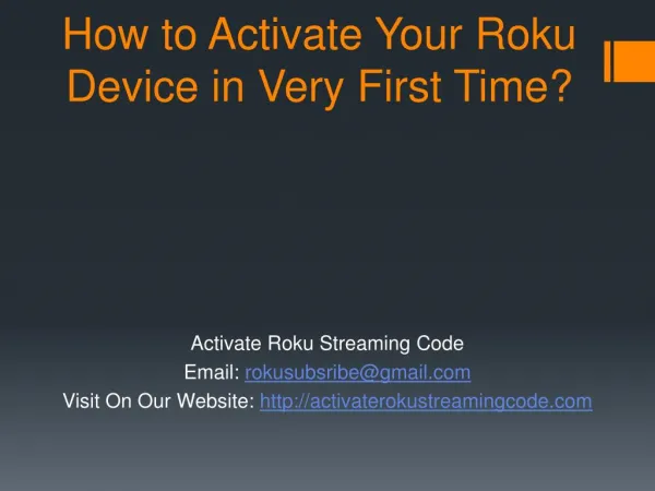 How to Activate Your Roku Device in Very First Time?