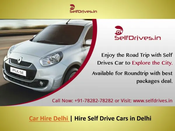 Car Hire in Delhi | Hire Self Drive Cars in Delhi