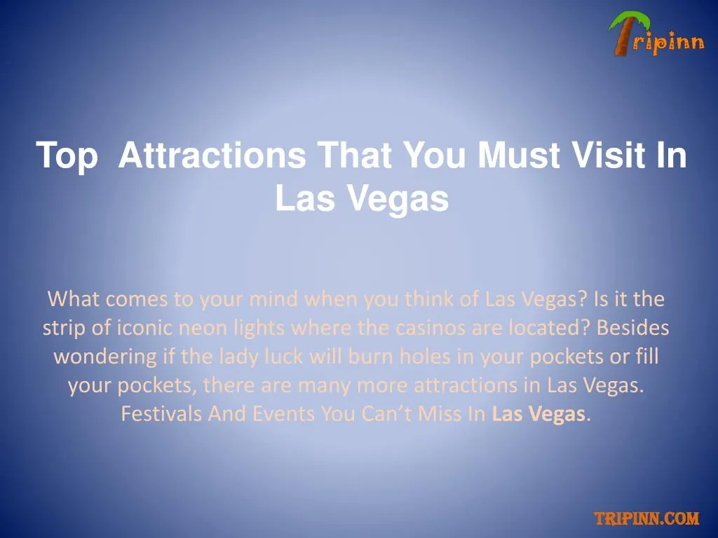 top attractions that you must visit in las vegas