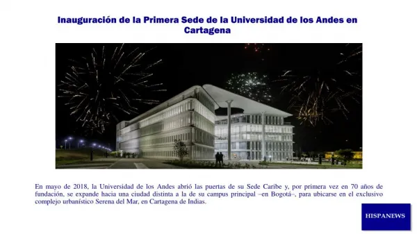 Inauguracion de la Primera Sede de la Universidad de los Andes en Cartagena