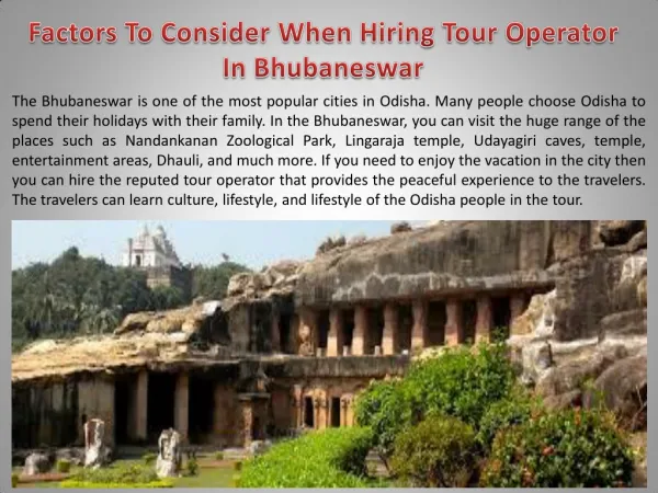 Factors To Consider When Hiring Tour Operator In Bhubaneswar