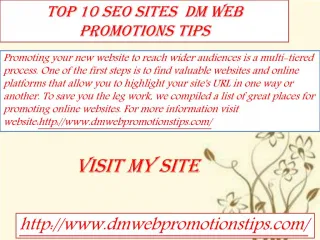 Top 10 SEO Sites | DM Web Promotions Tips - slide 1