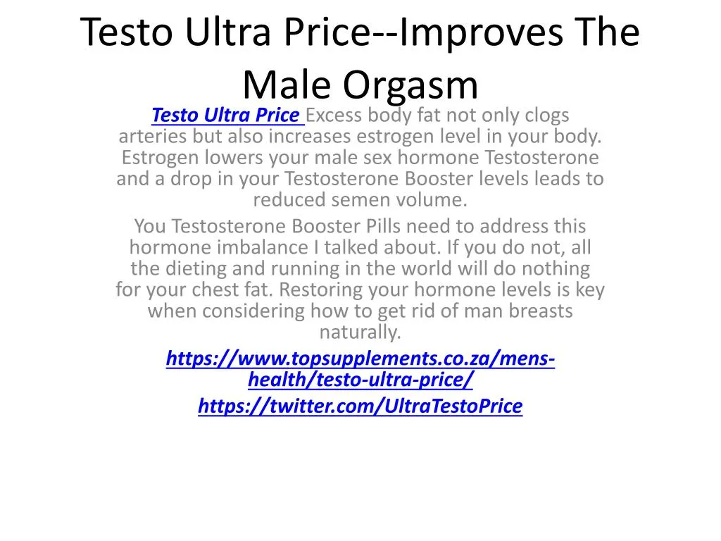 testo ultra price improves the male orgasm
