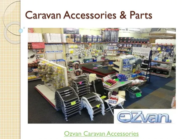 Caravan Accessories & Parts | Ozvan Caravan Accessories