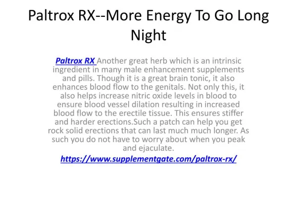 Paltrox RX--Increased Staying Power