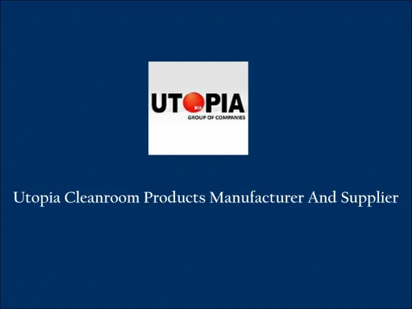 Utopia Cleanroom Products