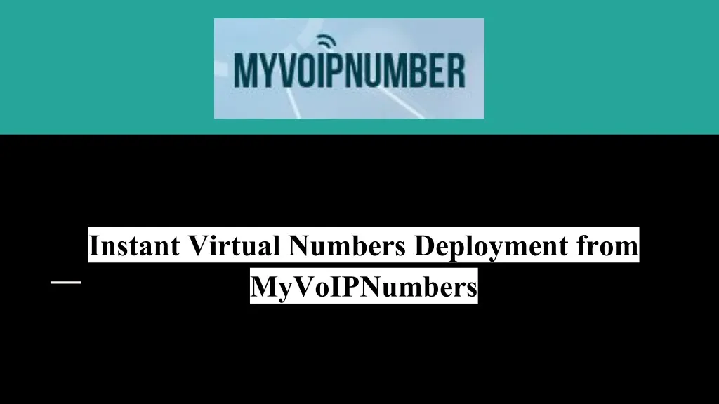 instant virtual numbers deployment from