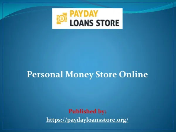 Personal Money Store Online