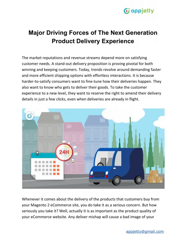 Major Driving Forces of The Next Generation Product Delivery Experience