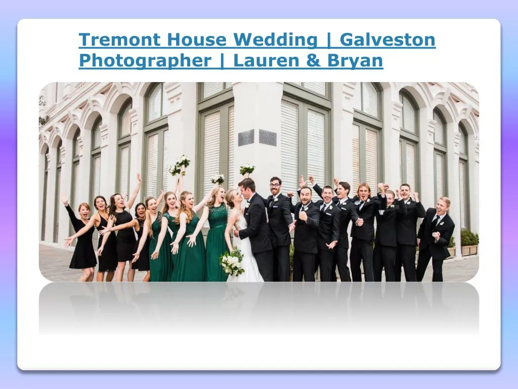 tremont house wedding galveston photographer