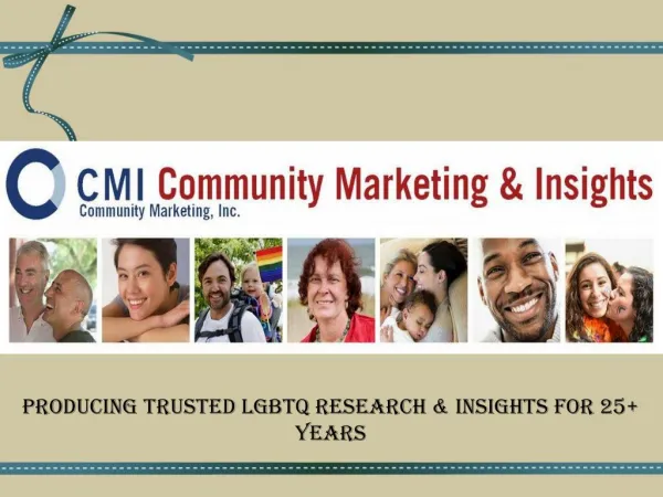 Community Marketing & Insights: Trusted Resource of LGBT Research