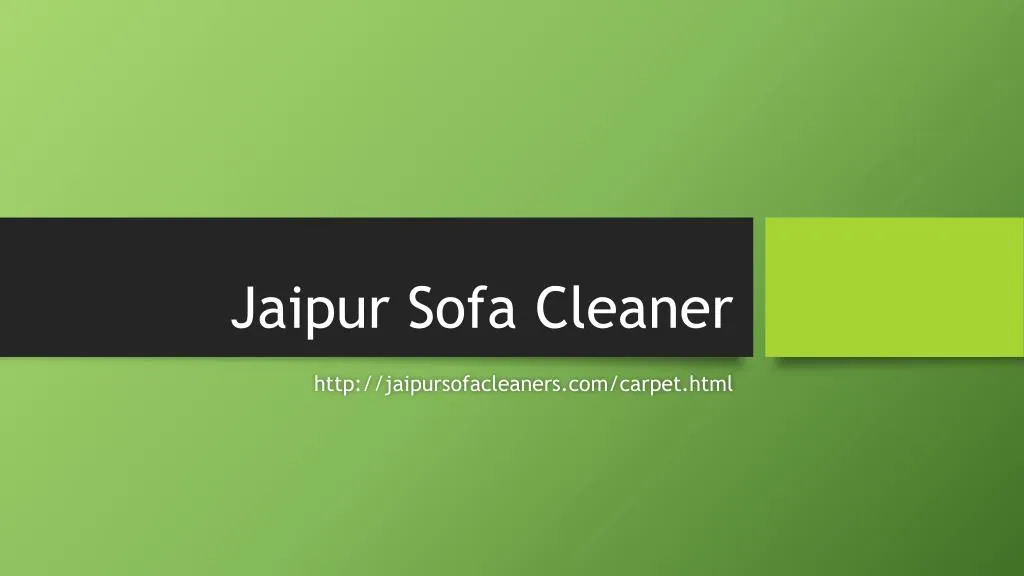 jaipur sofa cleaner