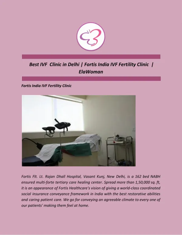 Best IVF Clinic in Delhi | Fortis India IVF Fertility Clinic | ElaWoman
