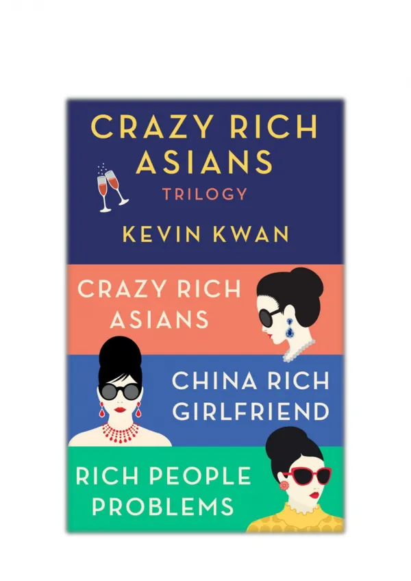 [PDF] Free Download The Crazy Rich Asians Trilogy Box Set By Kevin Kwan