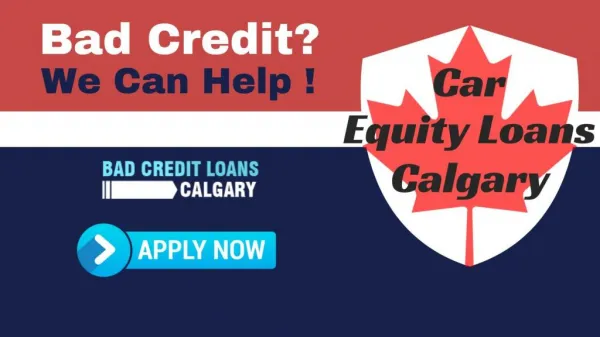 Car Equity Loans in Calgary with Instant Approval