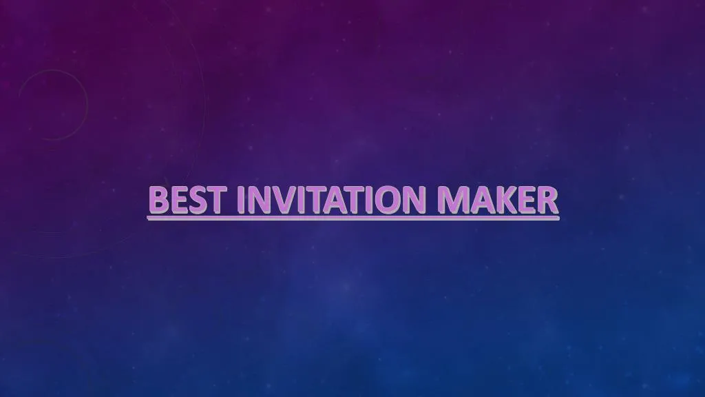 best invitation maker