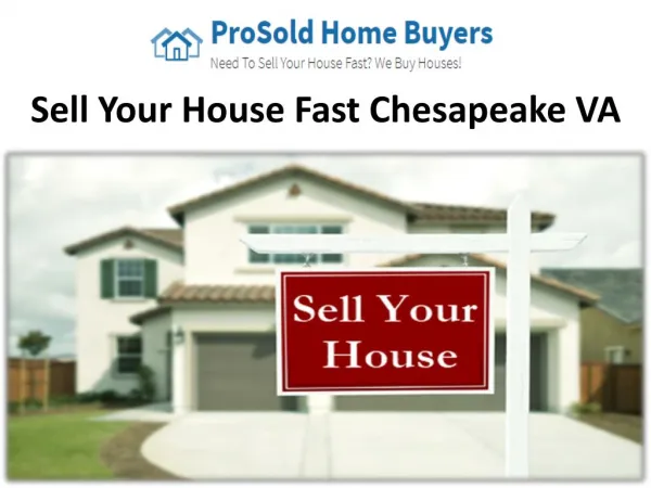 Sell Your House Fast Chesapeake VA